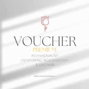 VOUCHER Premium – mentoring rozwodowy 8 spotkań